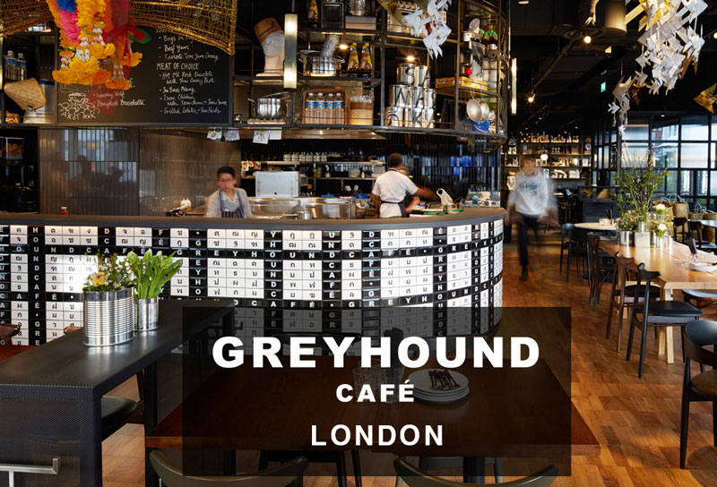 Sawasdee London! Greyhound cafe with Bangkok Style Food is now at Fitzrovia.